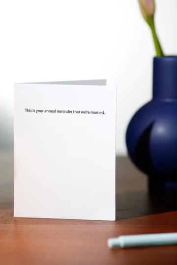 ANNUAL REMINDER FUNNY ANNIVERSARY CARD