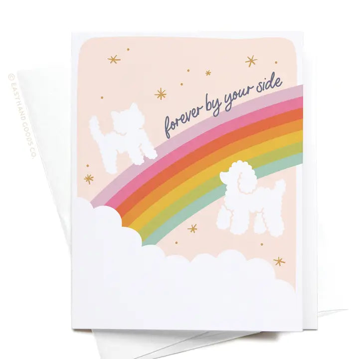 Forever By Your Side Rainbow Bridge Greeting Card