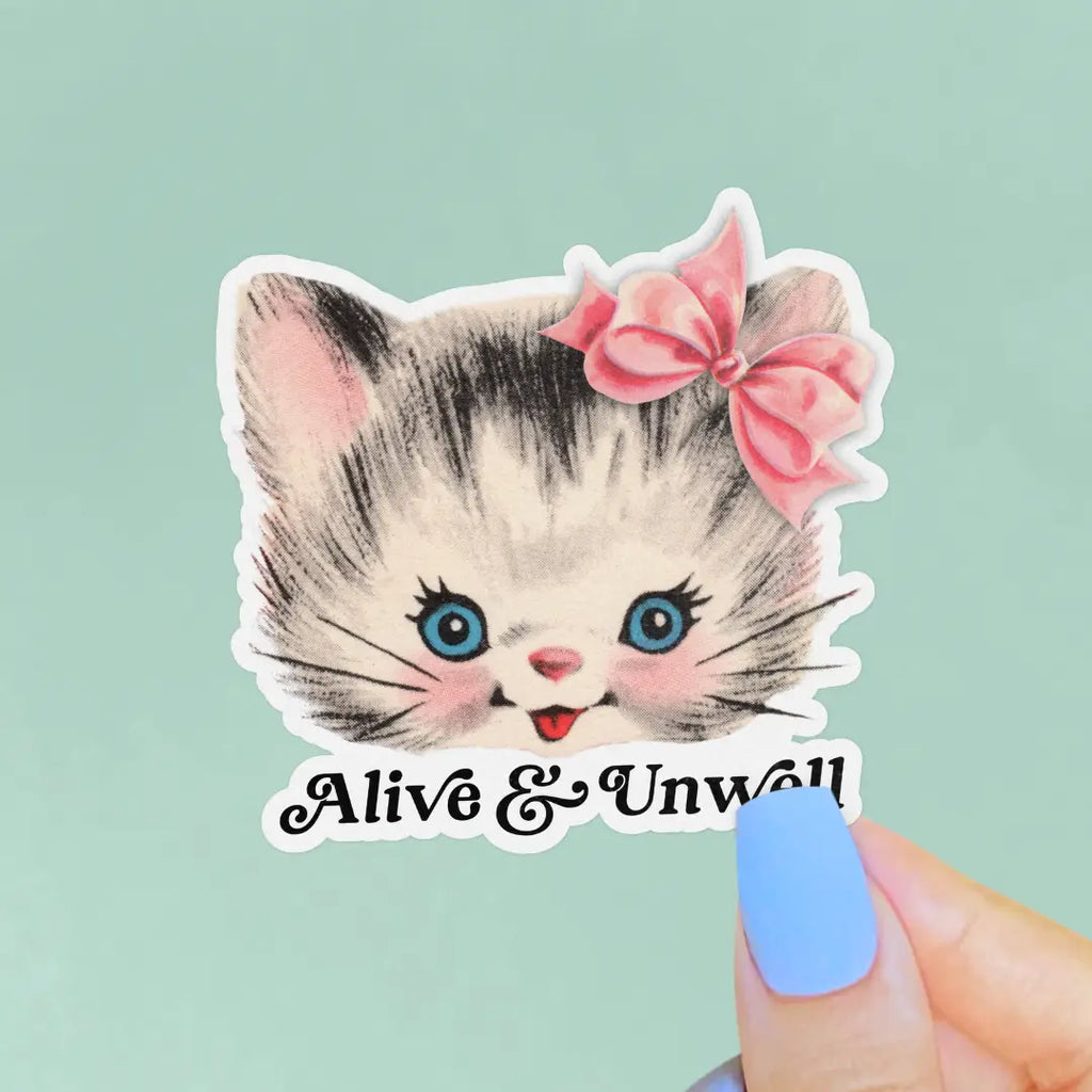 Retro Kitsch Kitten Alive & Unwell Sticker
