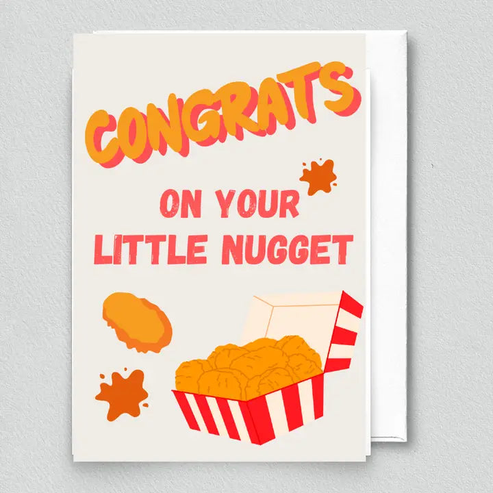 Congrats On Your Little Nugget Greeting Card
