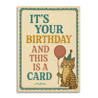 This Is A Card – Deadpan Birthday Card