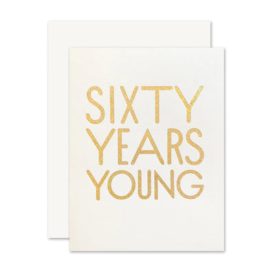 60 YEARS YOUNG BIRTHDAY CARD