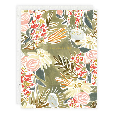 Plantable Card - I'm Always Here - Sympathy Card