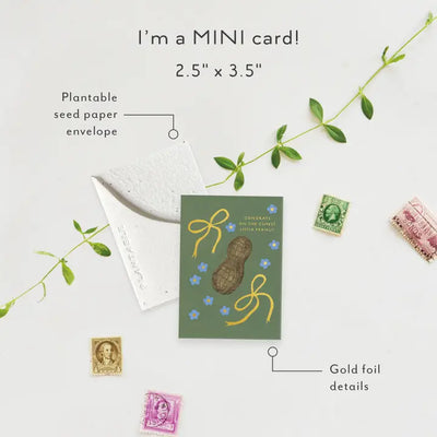 Plantable Card - Little Peanut Sprout - Baby Mini Greet 2.5 X 3.5