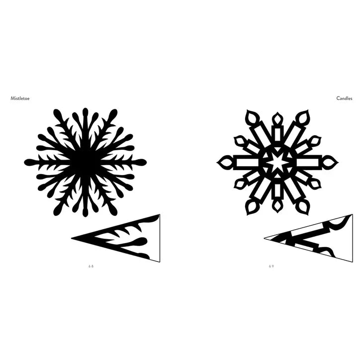 SNOWFLAKES: CREATIVE PAPER CUTOUTS FOR ALL SEASONS
