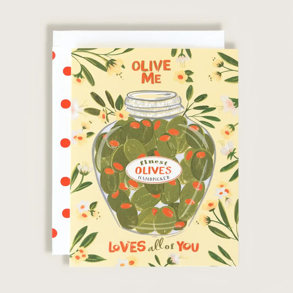 Olive Me Loves All of You Valentine's Day Greeting Card