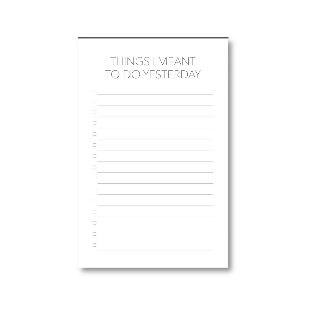 MEANT TO DO - NOTEPAD