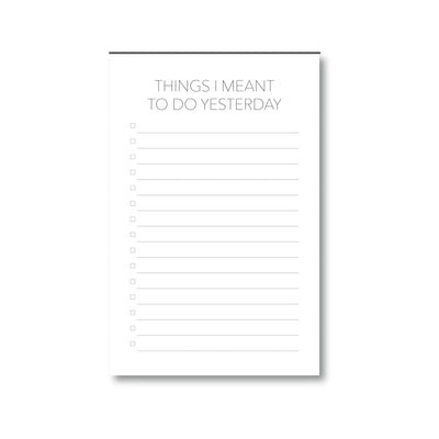MEANT TO DO - NOTEPAD