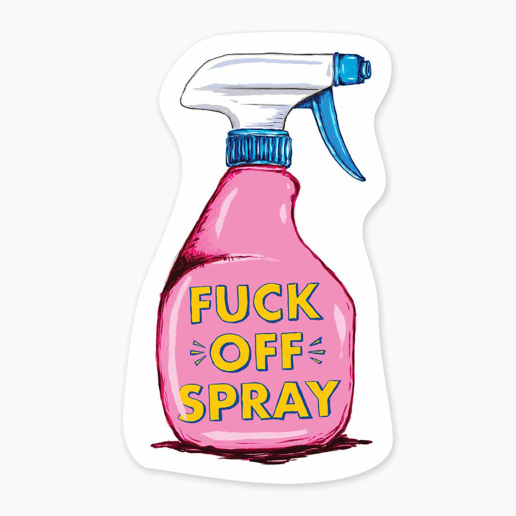 Fuck Off Spray - 3" Vinyl Sticker