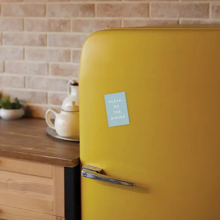 Alexa Do the Dishes Refrigerator Magnet