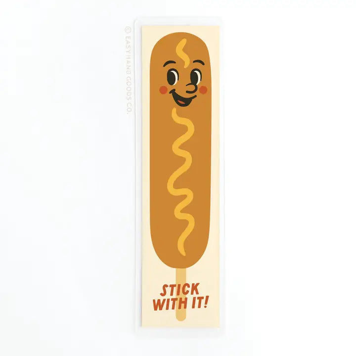 Stick with It Corn Dog Laminated Bookmark