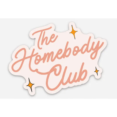 Homebody Sticker