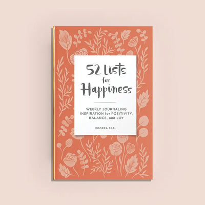 52 LISTS FOR HAPPINESS JOURNAL (FLORAL PATTERN)