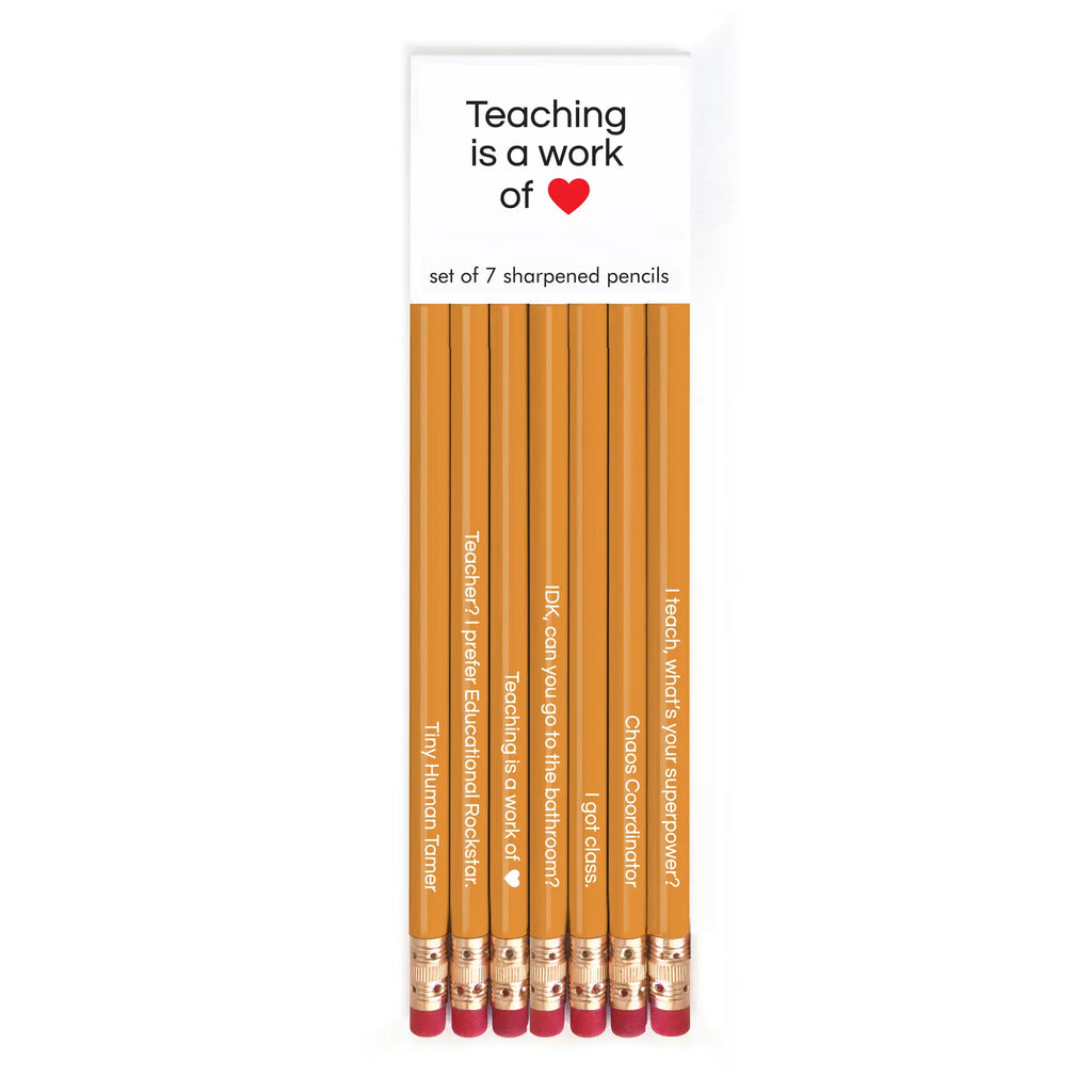 Teaching Is A Work of Heart Pencil Set