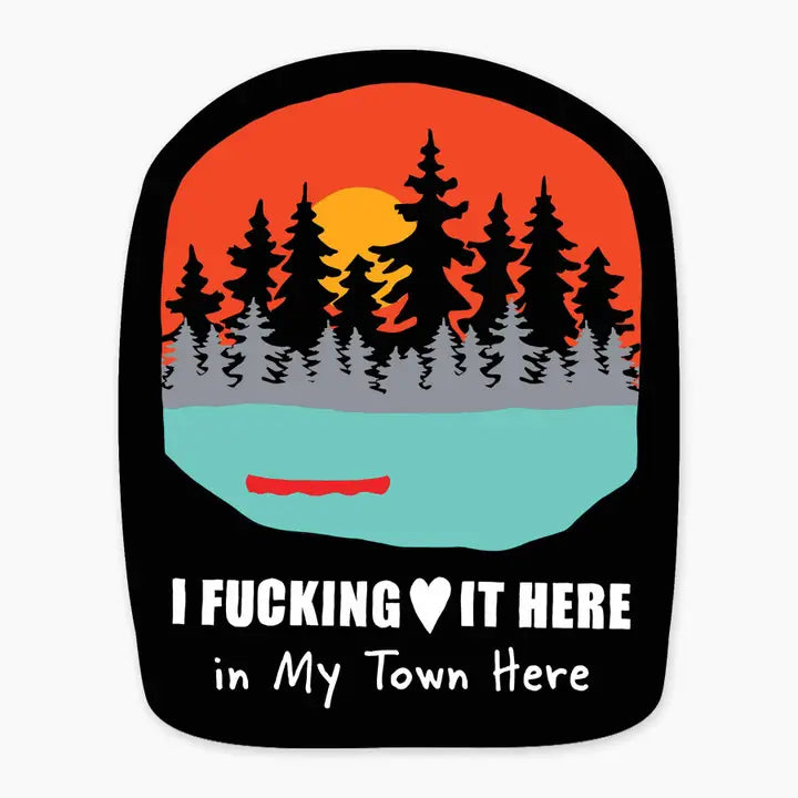 Fucking Love it Here in Spokane - 3" Vinyl Sticker