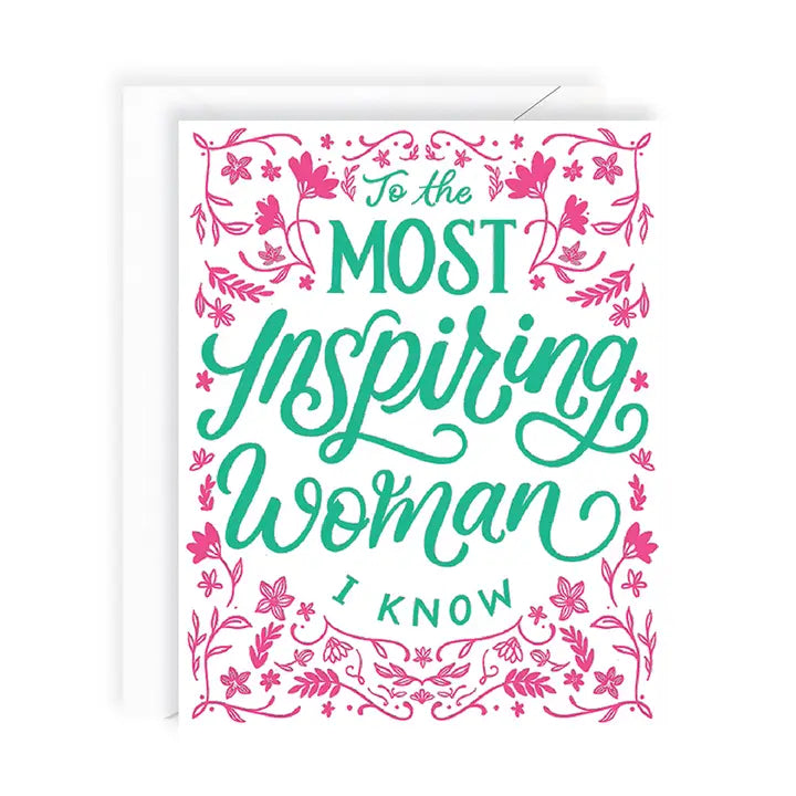 Most Inspiring Woman Encouragement Card