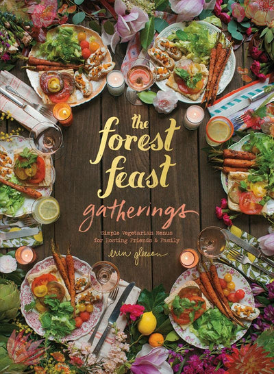 THE FOREST FEAST GATHERINGS