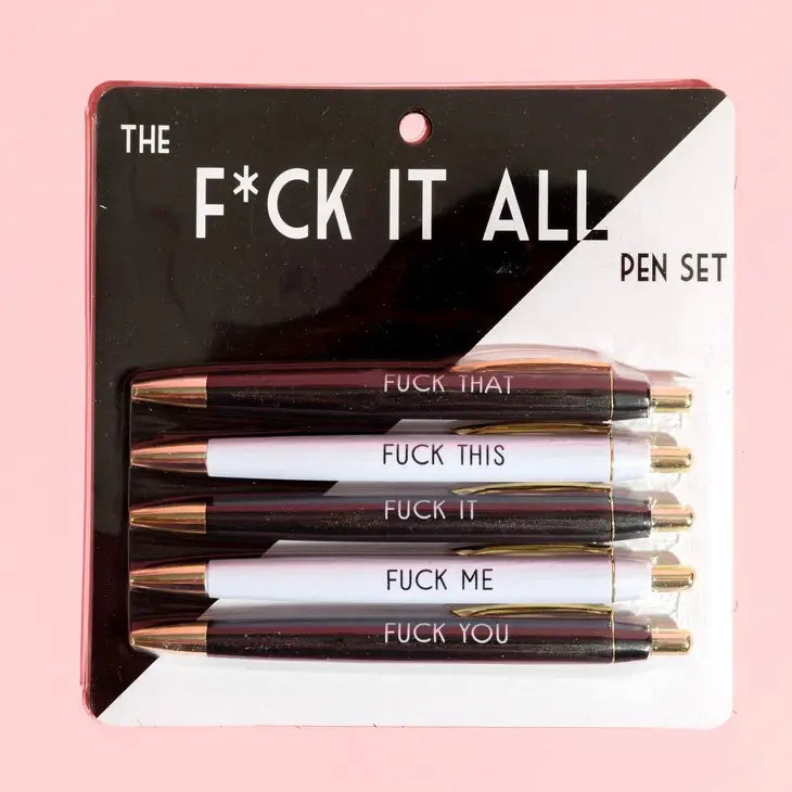 FUCK IT ALL PEN SET