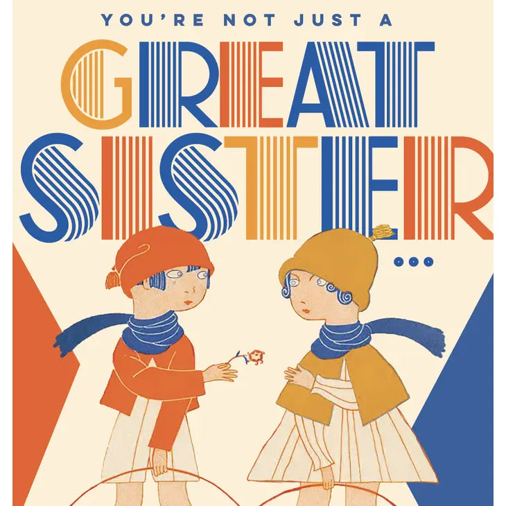 GREAT SISTER CARD