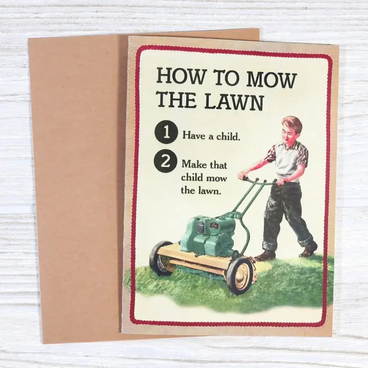 How To Mow The Lawn - Funny Father's Day Card