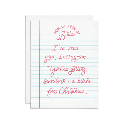 DESK OF SANTA: I'VE SEEN YOUR INSTAGRAM... LETTERPRESS GREETING CARD