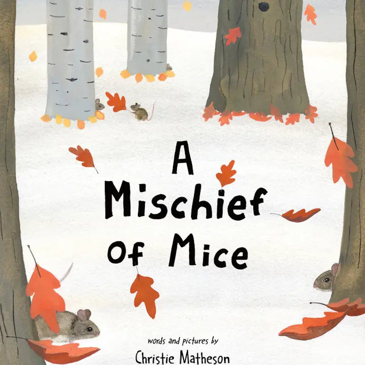 Mischief of mice