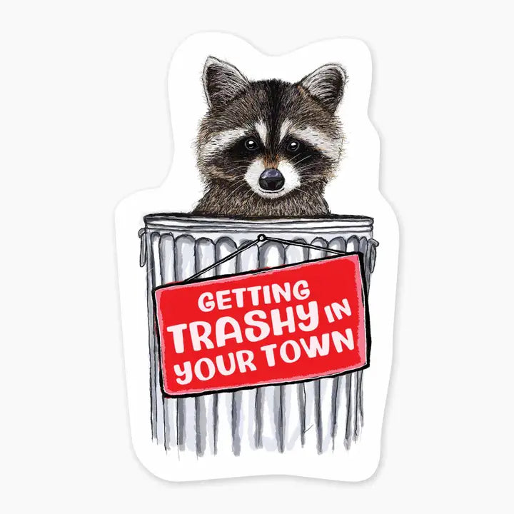 Getting Trashy in Spokane- 3" Vinyl Sticker