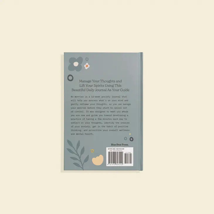NO WORRIES:  A GUIDED JOURNAL FOR SELF CARE