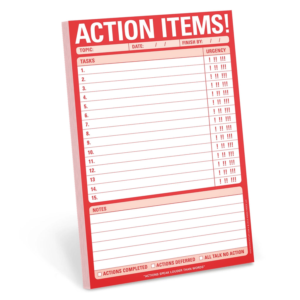 ACTION ITEMS! PAD