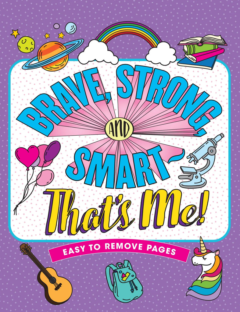 BRAVE, STRONG, AND SMART - THAT'S ME! COLORING BOOK