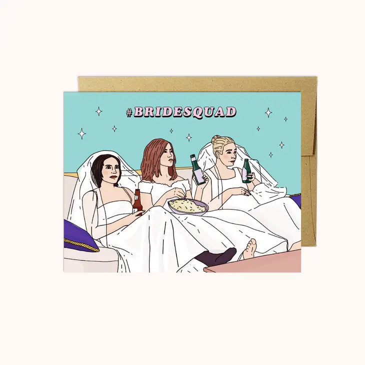 FRIENDS #BRIDESQUAD CARD
