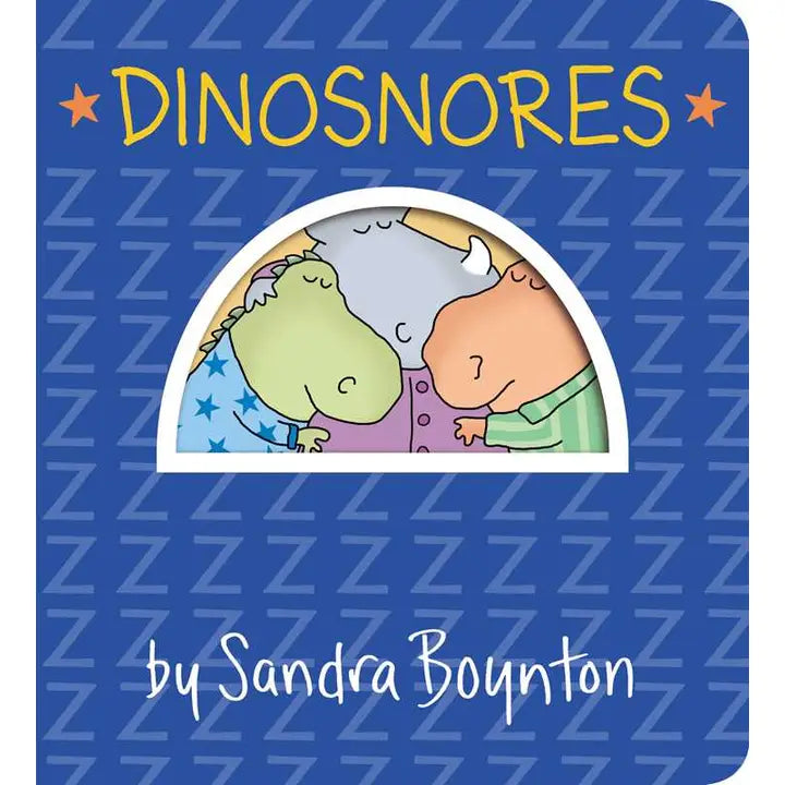 Dinosnores By Sandra Boynton