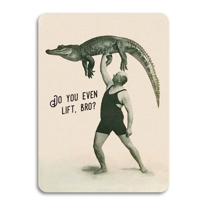 Do You Even Lift, Bro? - Funny Vintage Card