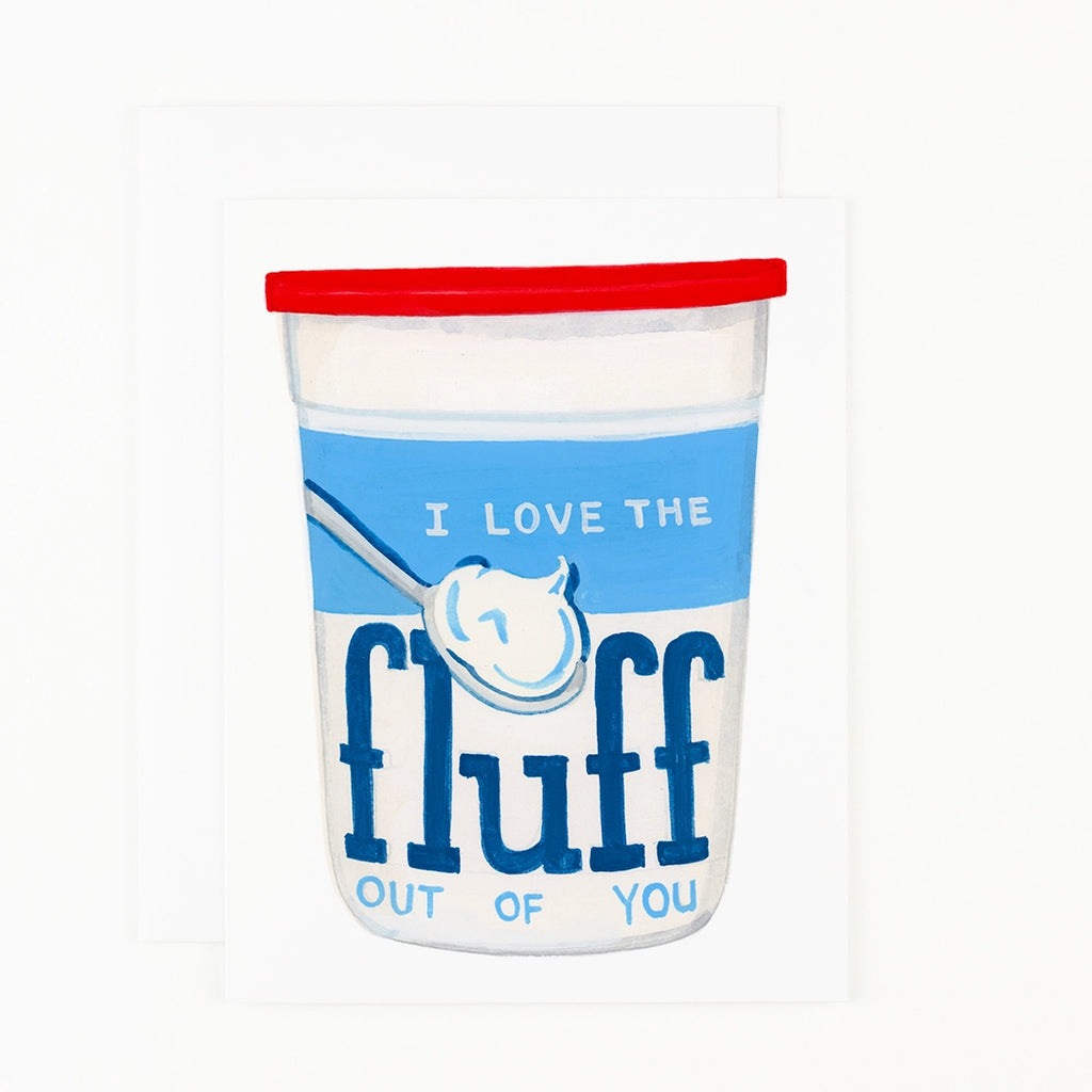 LOVE THE FLUFF OUT OF YOU CARD