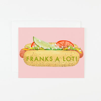 FRANKS A LOT! CARD