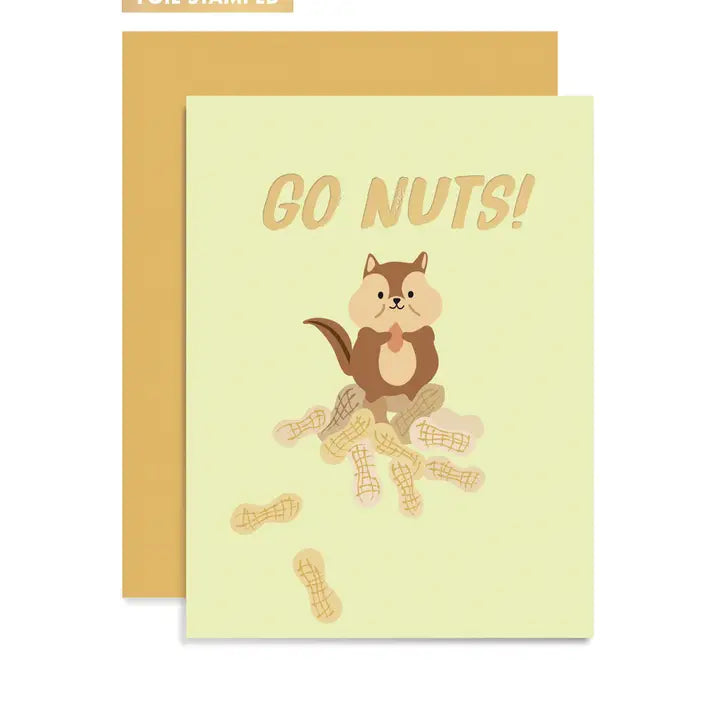 GO NUTS GREETING CARD