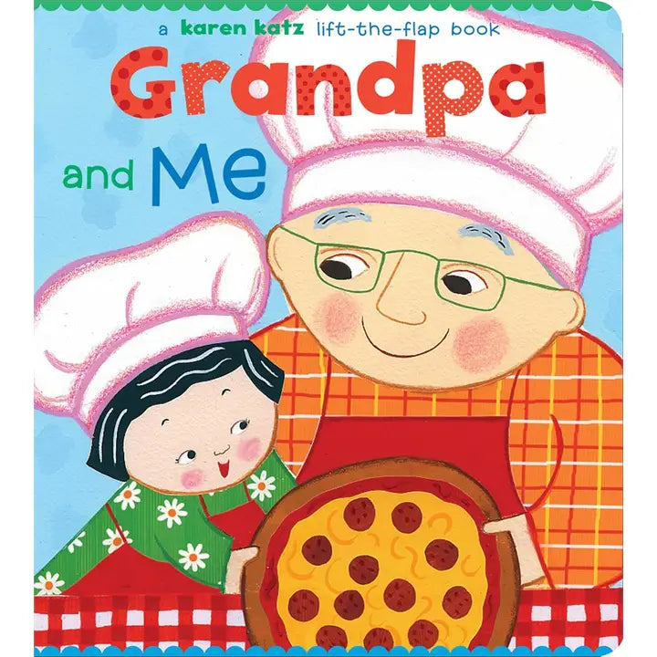 Grandpa and Me By Karen Katz