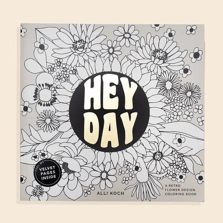 HEYDAY: A RETRO FLOWER DESIGN COLORING BOOK