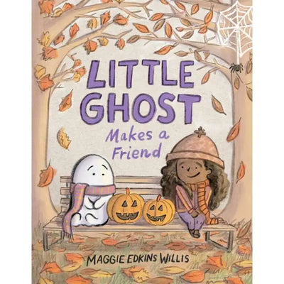 LITTLE GHOST MAKES A FRIEND BY MAGGIE EDKINS WILLIS | CHILDRENS BOOK