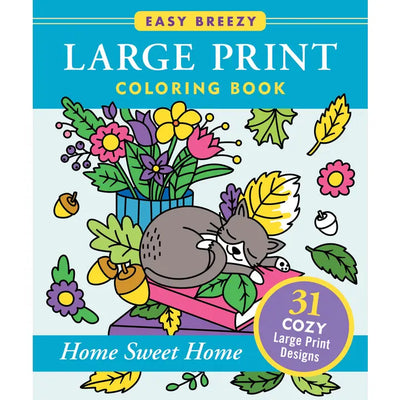Large Print Coloring Book - Home Sweet Home