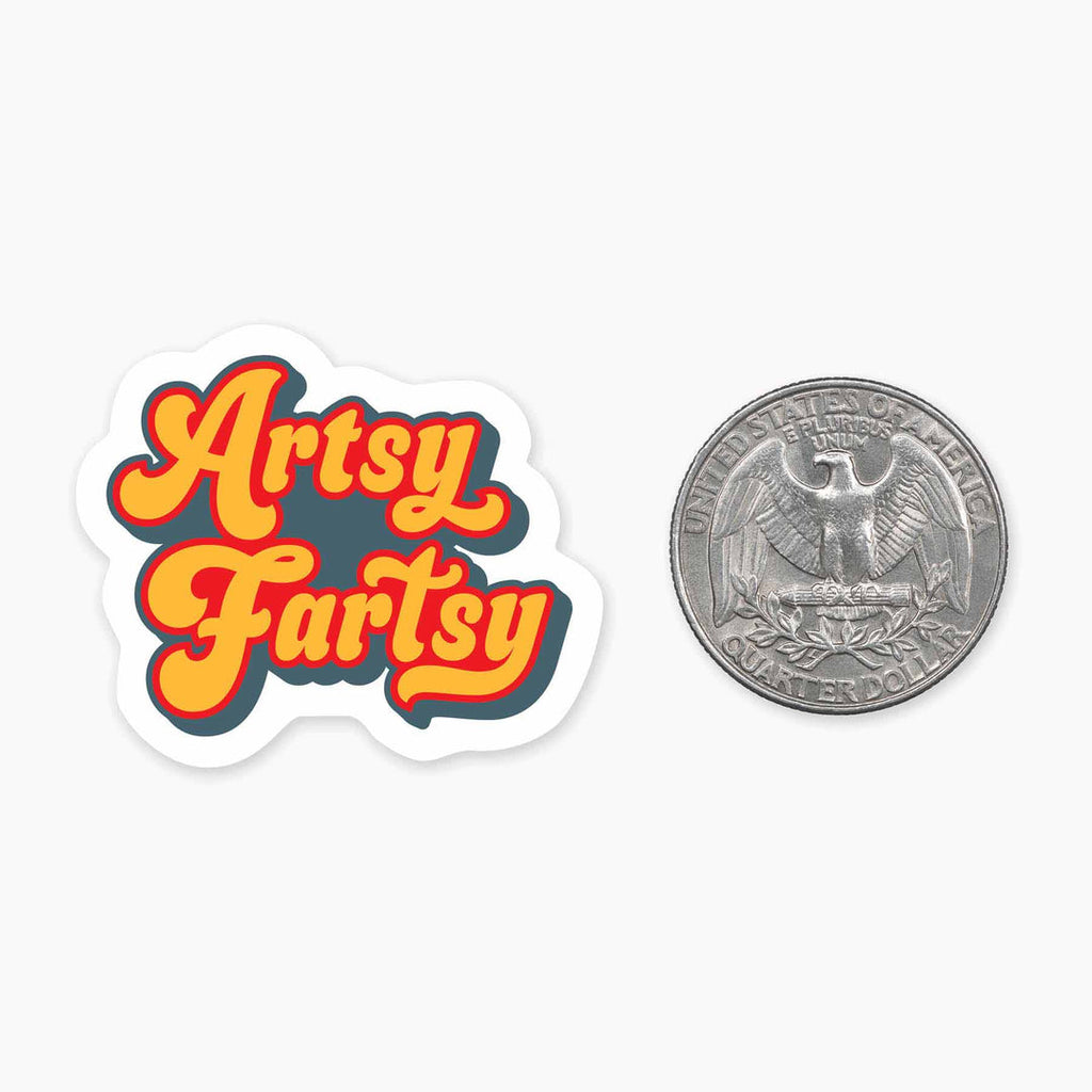 Artsy Fartsy - 1.5" Vinyl Sticker