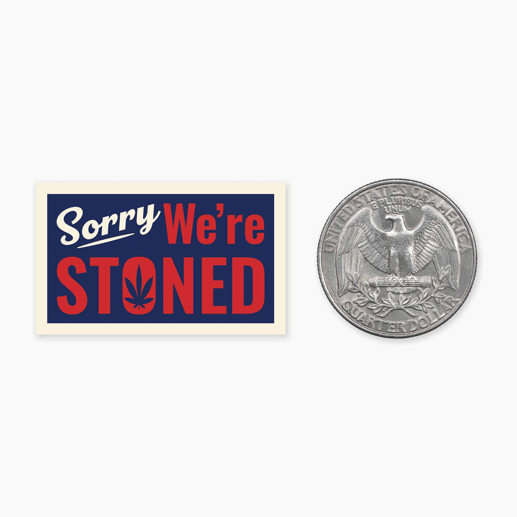 Stoned - 1.5" Vinyl Sticker