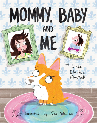 MOMMY, BABY, AND ME