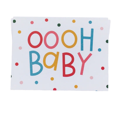 OOOH BABY GREETING CARD