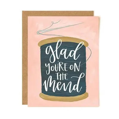 On The Mend Sympathy Greeting Card