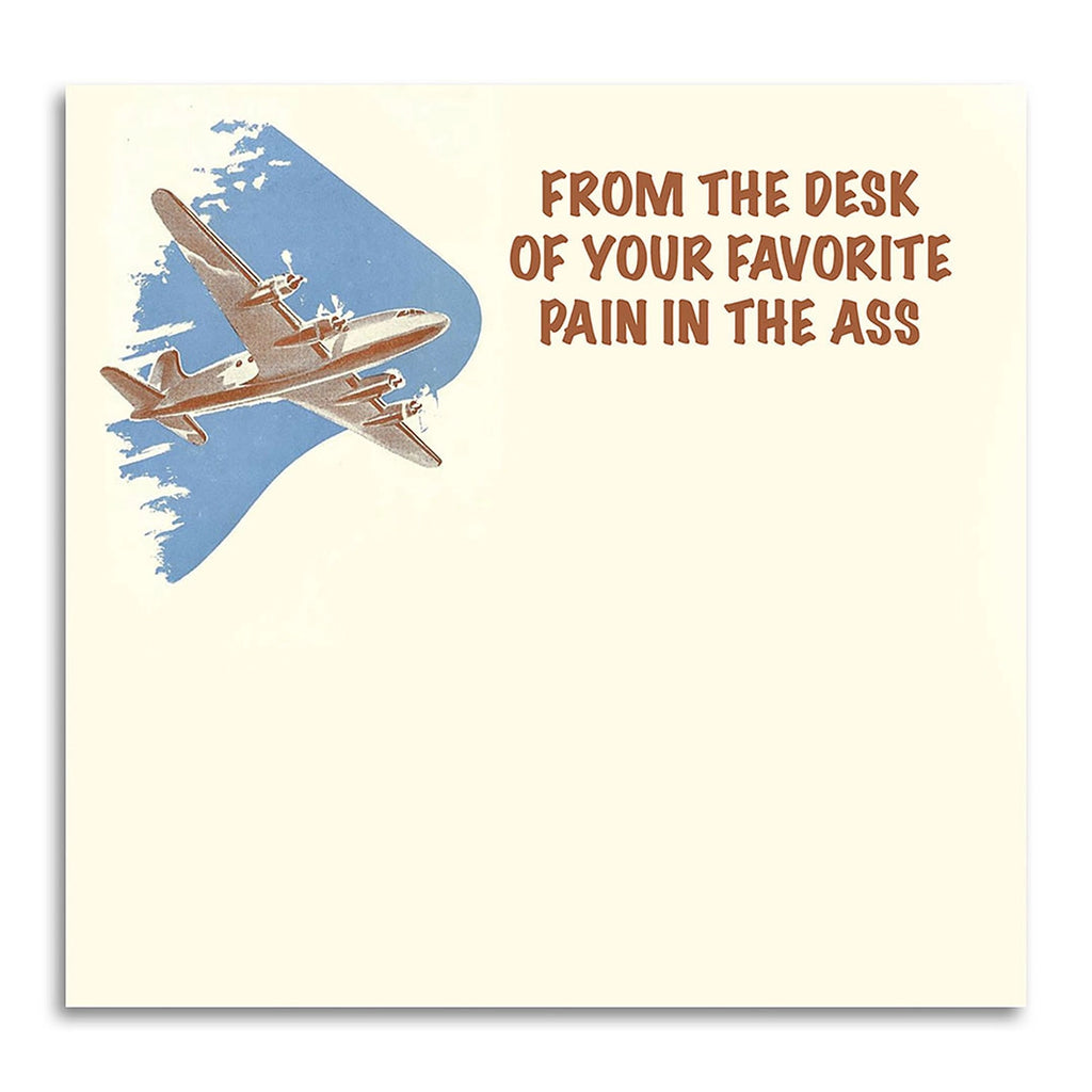 Pain in the Ass Desk Note