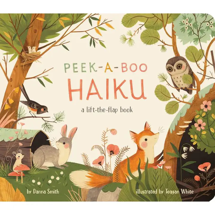 Peek-A-Boo Haiku By Danna Smith