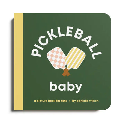 PICKLEBALL BABY BOOK