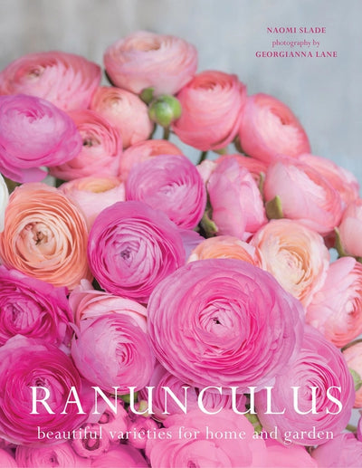 RANUNCULUS: BEAUTIFUL VARIETIES FOR HOME AND GARDEN