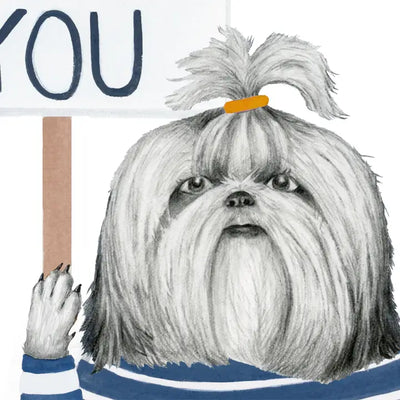I GIVE A SHIH TZU - GREETING CARD